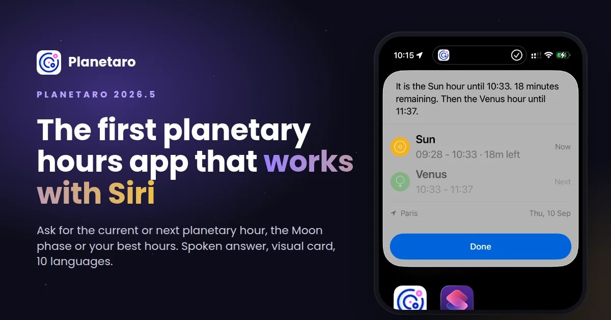 Siri answering a planetary hours question with a Planetaro card, next to the words: the first planetary hours app that works with Siri
